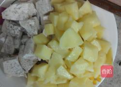 土豆香芋辣鸡丁的做法图解1
