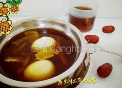 当归红枣鸡蛋
